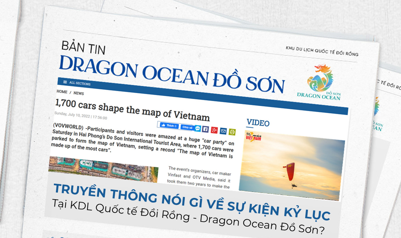 Sức lan tỏa của sự kiện kỷ lục tại KDL Quốc tế Đồi Rồng - Dragon Ocean Đồ Sơn